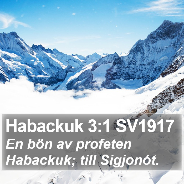 Habackuk 3:1 SV1917 Bible Study