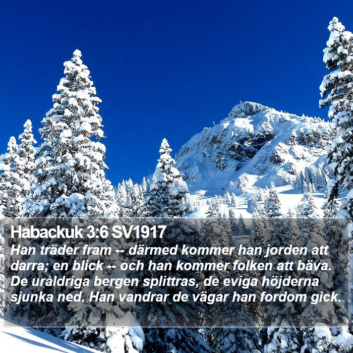 Habackuk 3:6 SV1917 Bible Study