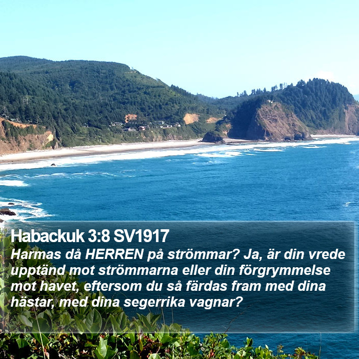 Habackuk 3:8 SV1917 Bible Study