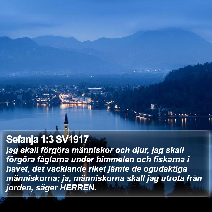 Sefanja 1:3 SV1917 Bible Study