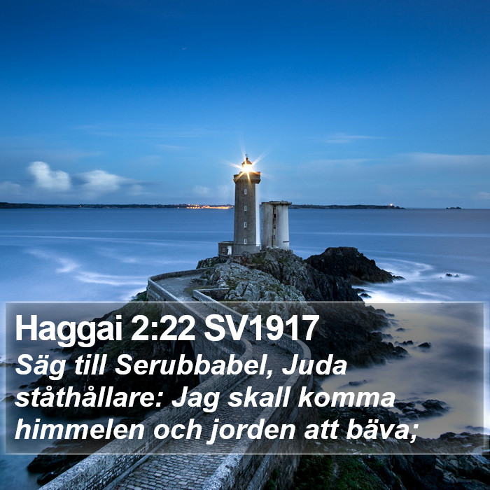 Haggai 2:22 SV1917 Bible Study