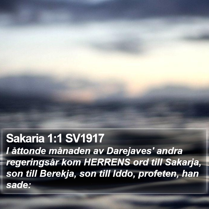 Sakaria 1:1 SV1917 Bible Study