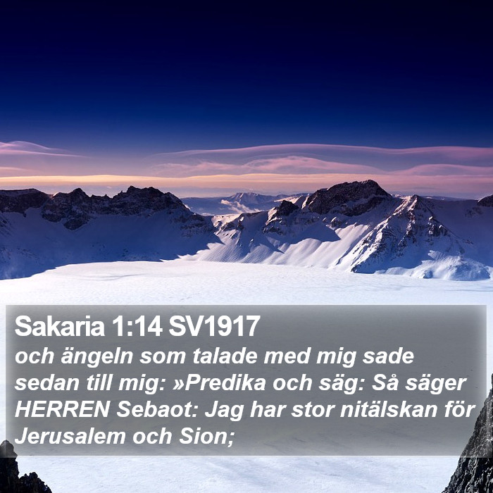 Sakaria 1:14 SV1917 Bible Study