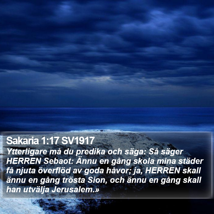 Sakaria 1:17 SV1917 Bible Study