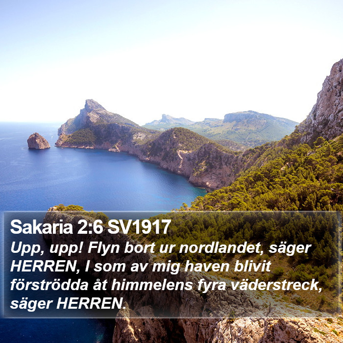 Sakaria 2:6 SV1917 Bible Study