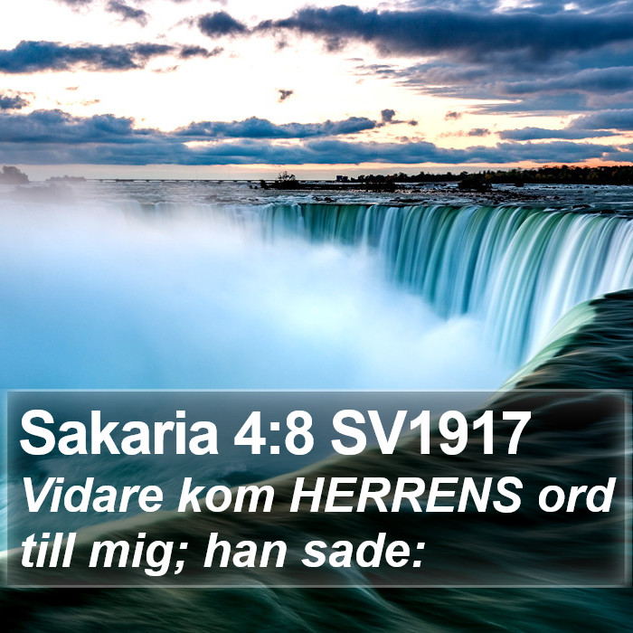 Sakaria 4:8 SV1917 Bible Study