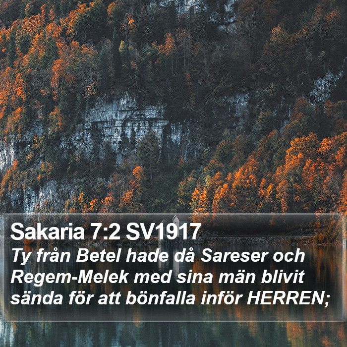 Sakaria 7:2 SV1917 Bible Study