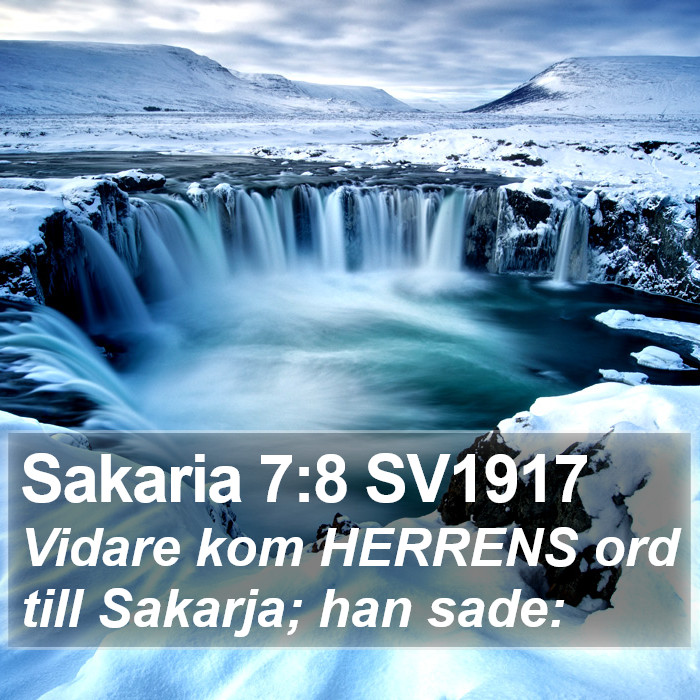 Sakaria 7:8 SV1917 Bible Study