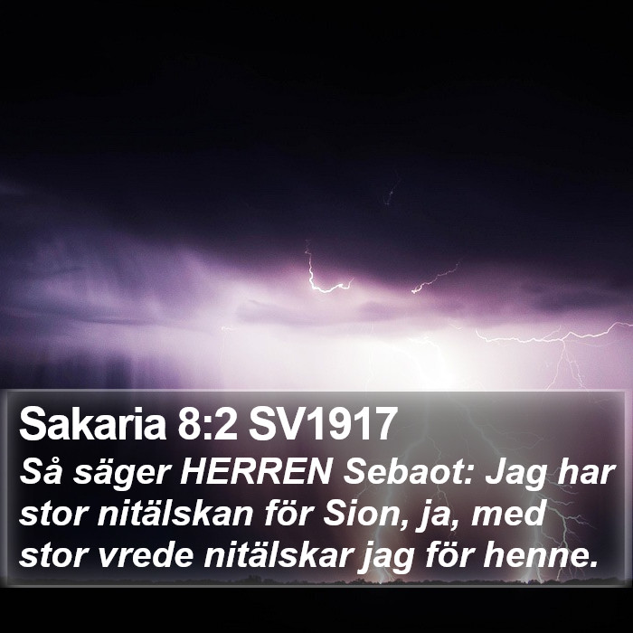 Sakaria 8:2 SV1917 Bible Study