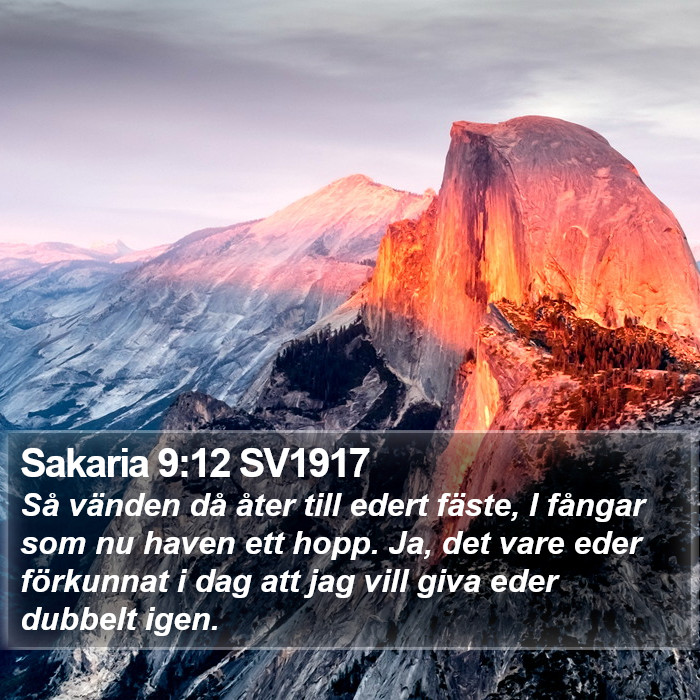 Sakaria 9:12 SV1917 Bible Study