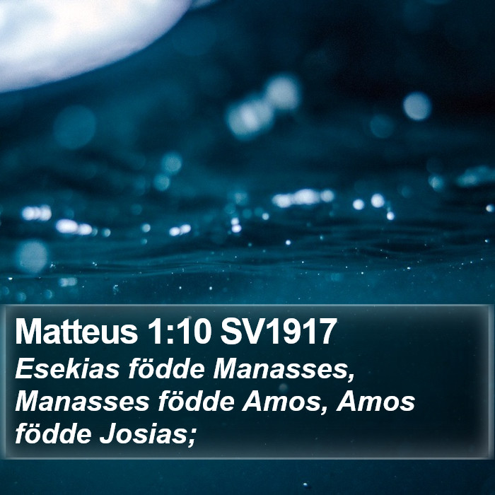 Matteus 1:10 SV1917 Bible Study