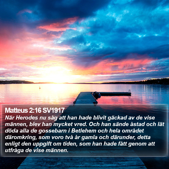 Matteus 2:16 SV1917 Bible Study