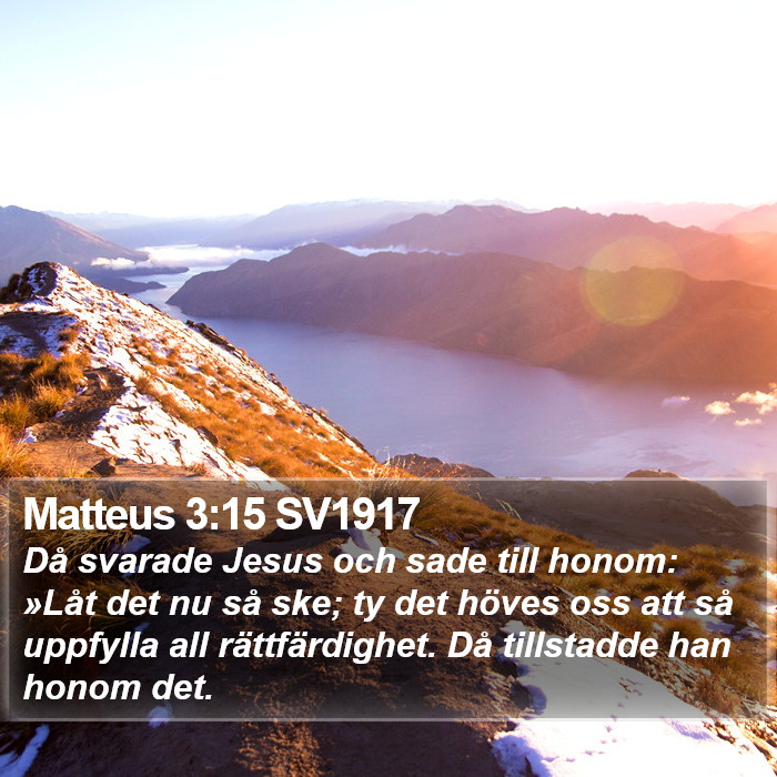 Matteus 3:15 SV1917 Bible Study