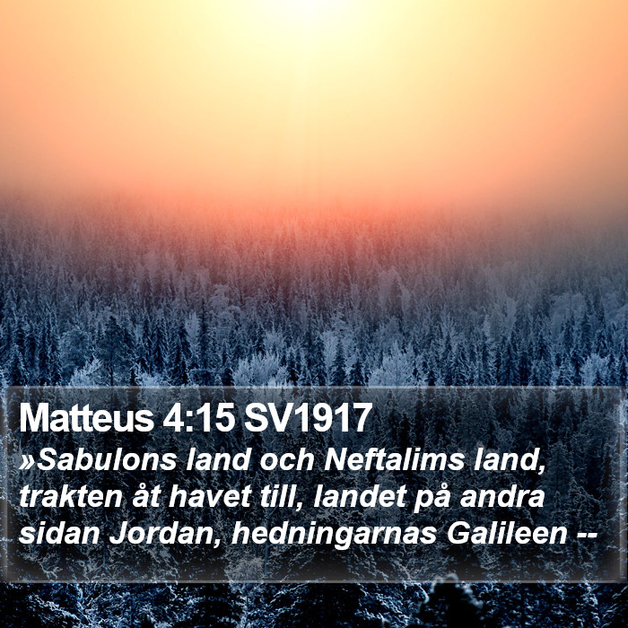 Matteus 4:15 SV1917 Bible Study