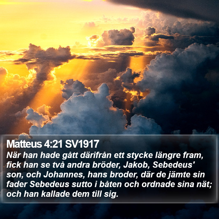 Matteus 4:21 SV1917 Bible Study