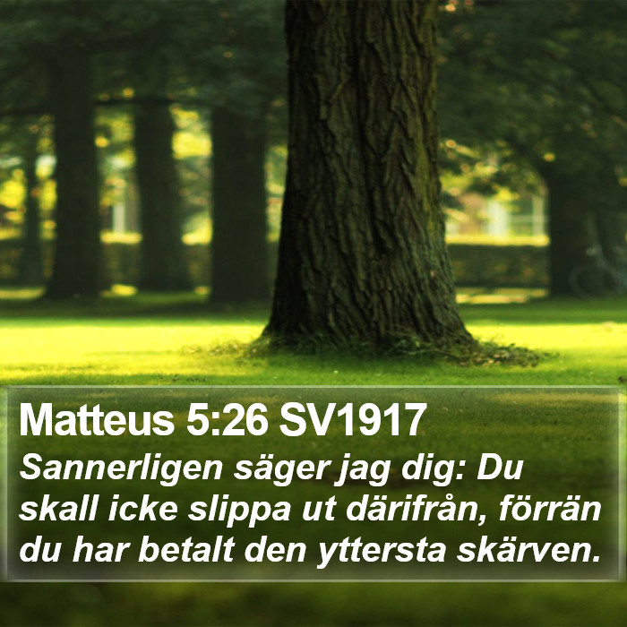 Matteus 5:26 SV1917 Bible Study