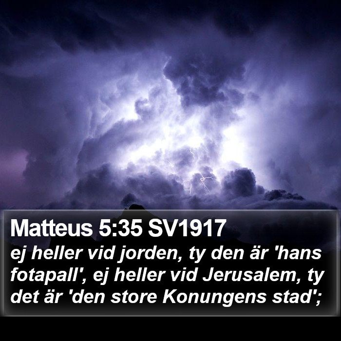 Matteus 5:35 SV1917 Bible Study