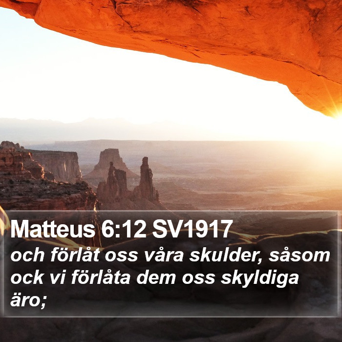 Matteus 6:12 SV1917 Bible Study