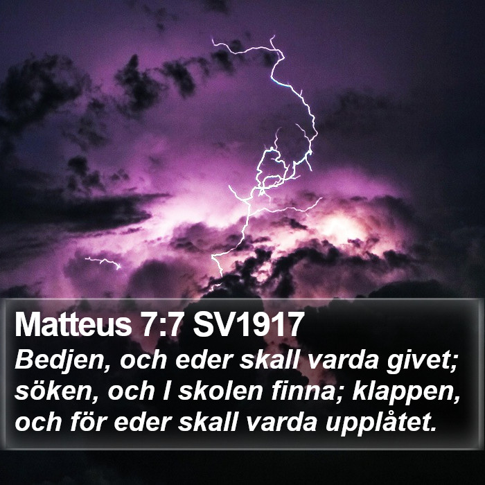 Matteus 7:7 SV1917 Bible Study