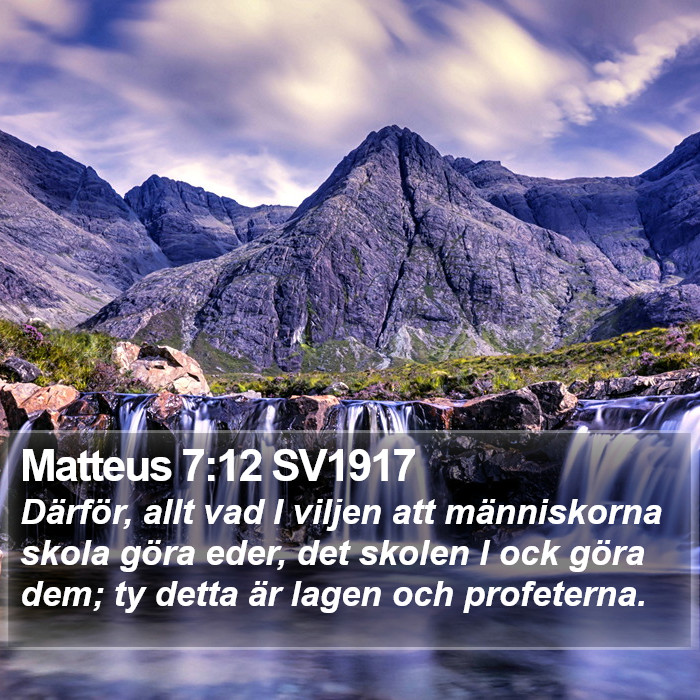 Matteus 7:12 SV1917 Bible Study
