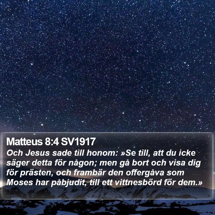 Matteus 8:4 SV1917 Bible Study