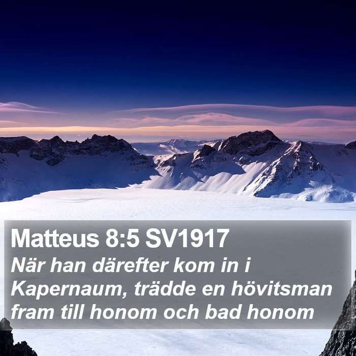 Matteus 8:5 SV1917 Bible Study