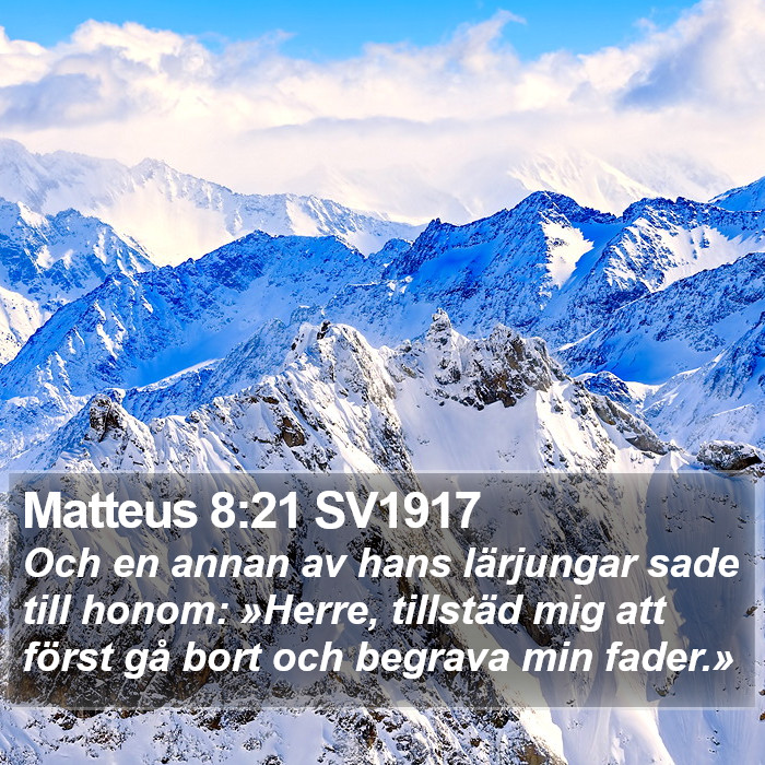 Matteus 8:21 SV1917 Bible Study