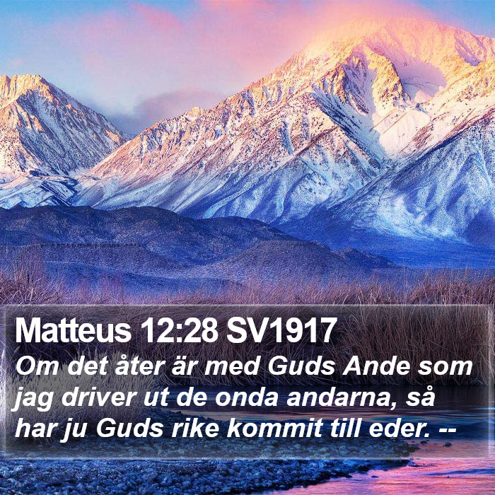 Matteus 12:28 SV1917 Bible Study
