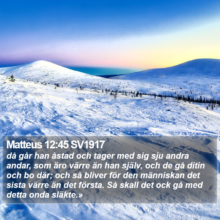 Matteus 12:45 SV1917 Bible Study