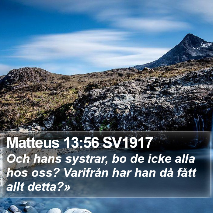 Matteus 13:56 SV1917 Bible Study
