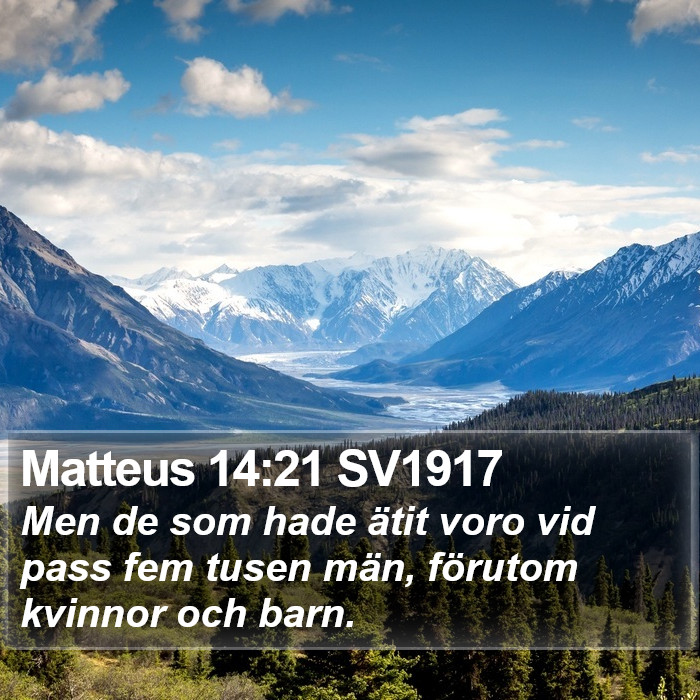 Matteus 14:21 SV1917 Bible Study