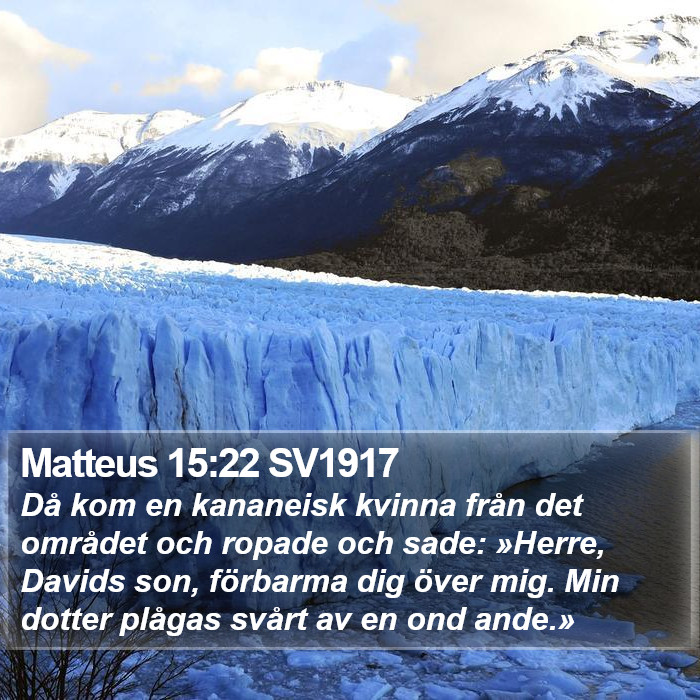 Matteus 15:22 SV1917 Bible Study