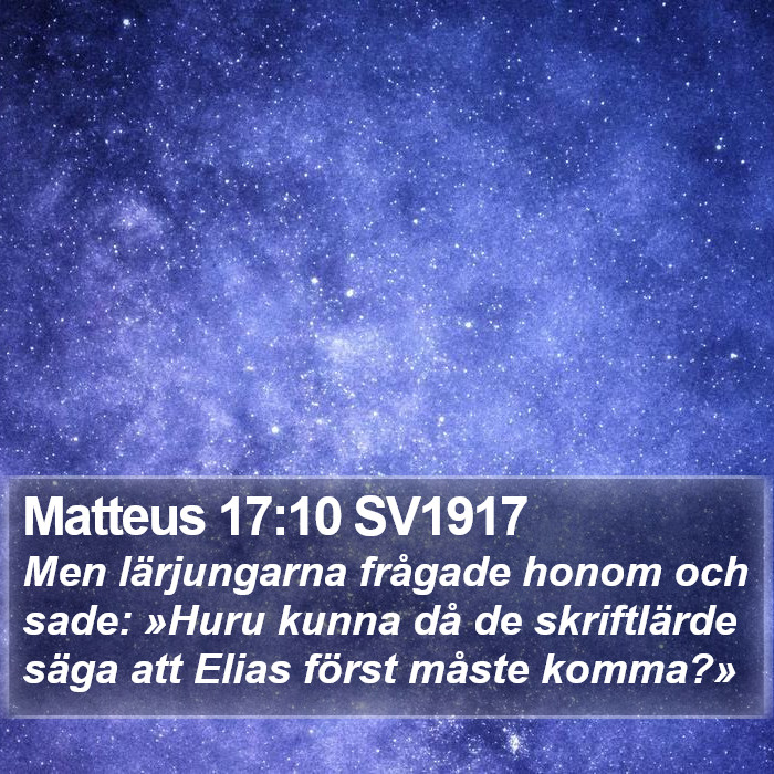 Matteus 17:10 SV1917 Bible Study