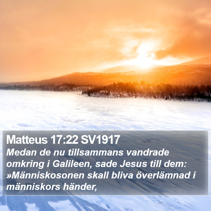 Matteus 17:22 SV1917 Bible Study