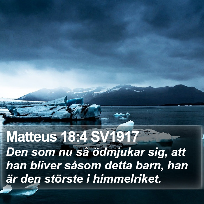 Matteus 18:4 SV1917 Bible Study