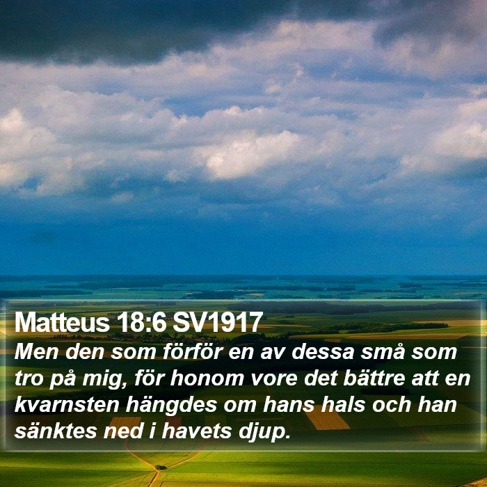 Matteus 18:6 SV1917 Bible Study
