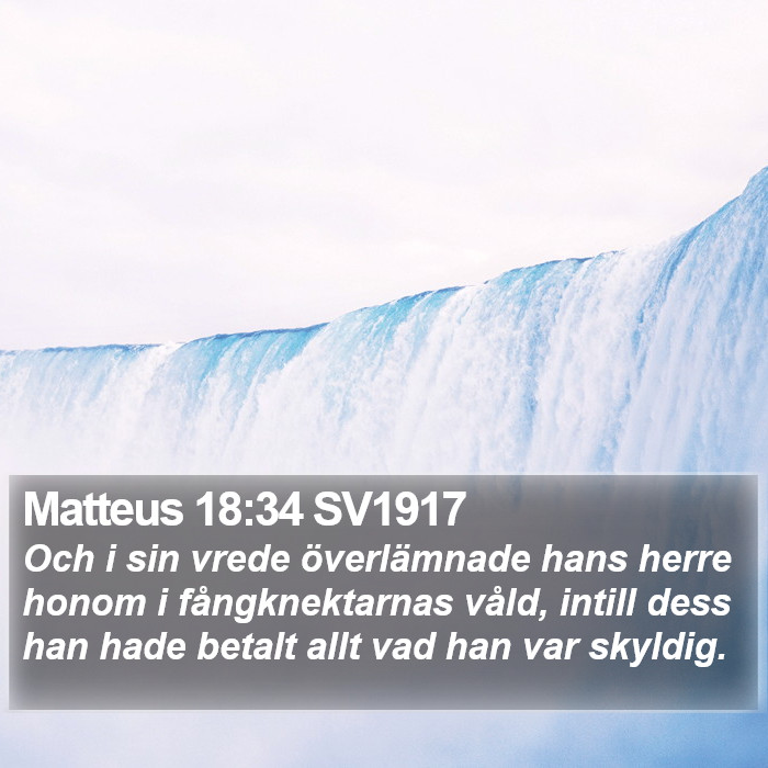 Matteus 18:34 SV1917 Bible Study