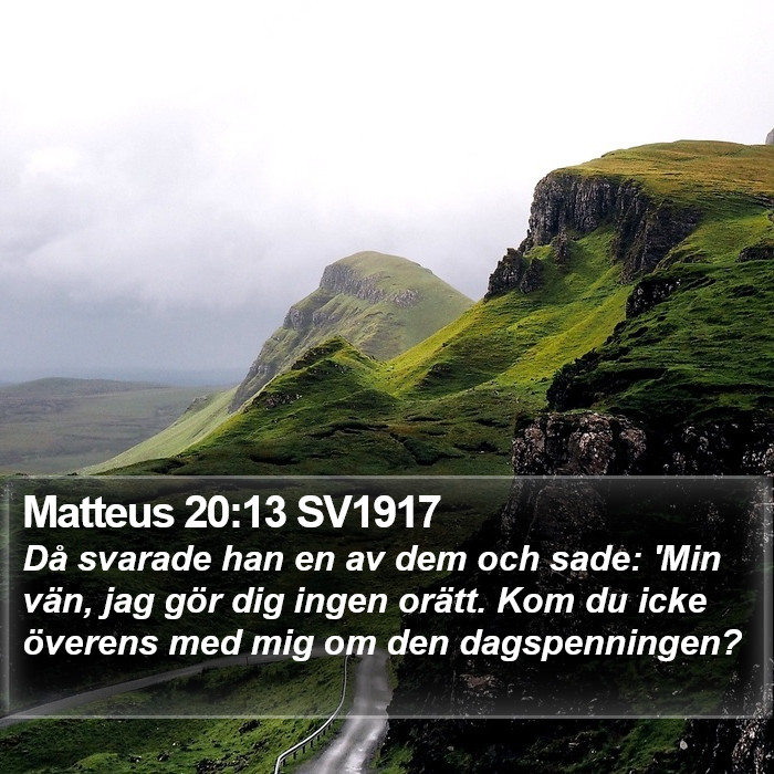 Matteus 20:13 SV1917 Bible Study