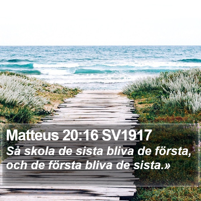 Matteus 20:16 SV1917 Bible Study