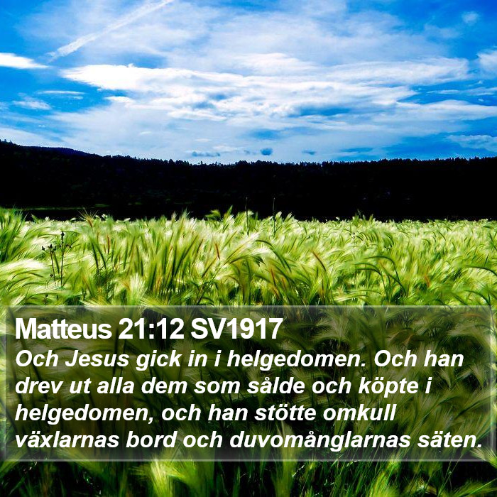 Matteus 21:12 SV1917 Bible Study