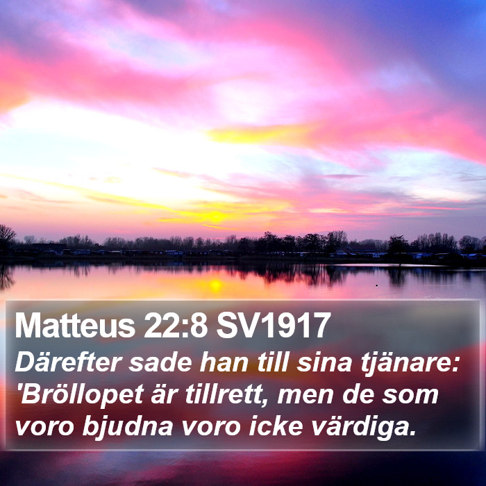 Matteus 22:8 SV1917 Bible Study