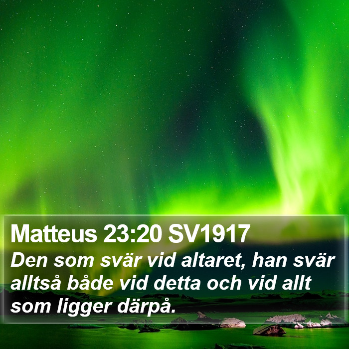 Matteus 23:20 SV1917 Bible Study