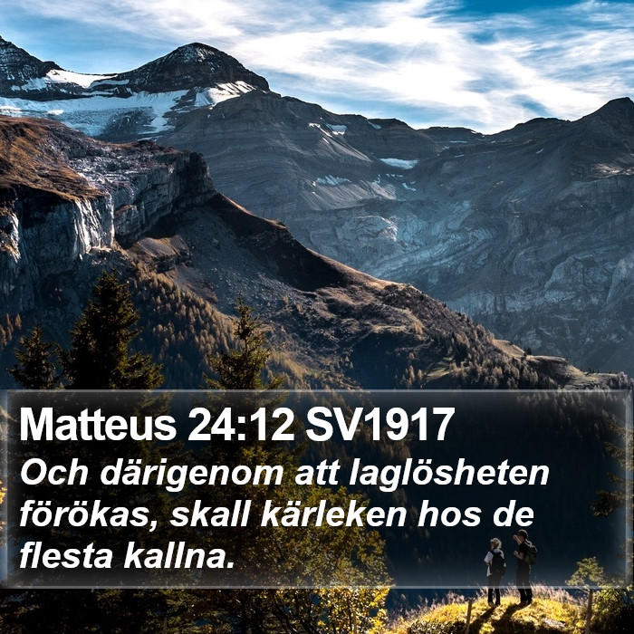 Matteus 24:12 SV1917 Bible Study