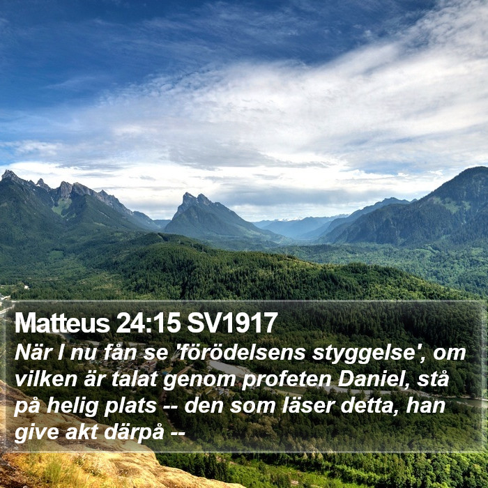 Matteus 24:15 SV1917 Bible Study