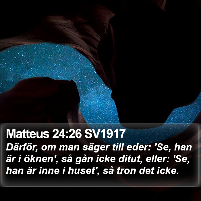 Matteus 24:26 SV1917 Bible Study