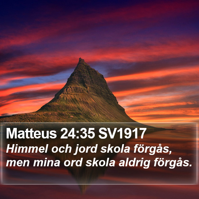 Matteus 24:35 SV1917 Bible Study