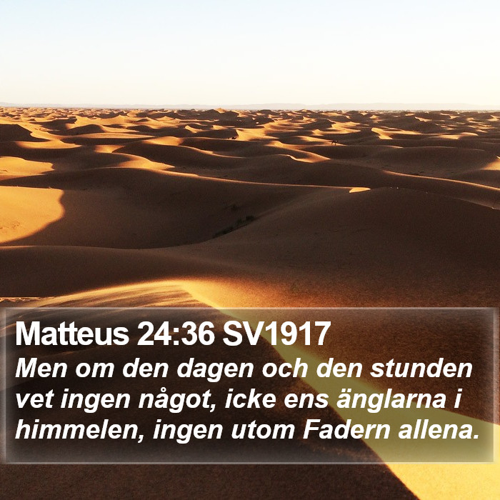 Matteus 24:36 SV1917 Bible Study
