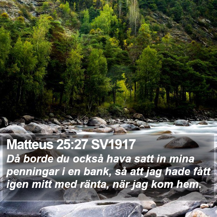 Matteus 25:27 SV1917 Bible Study