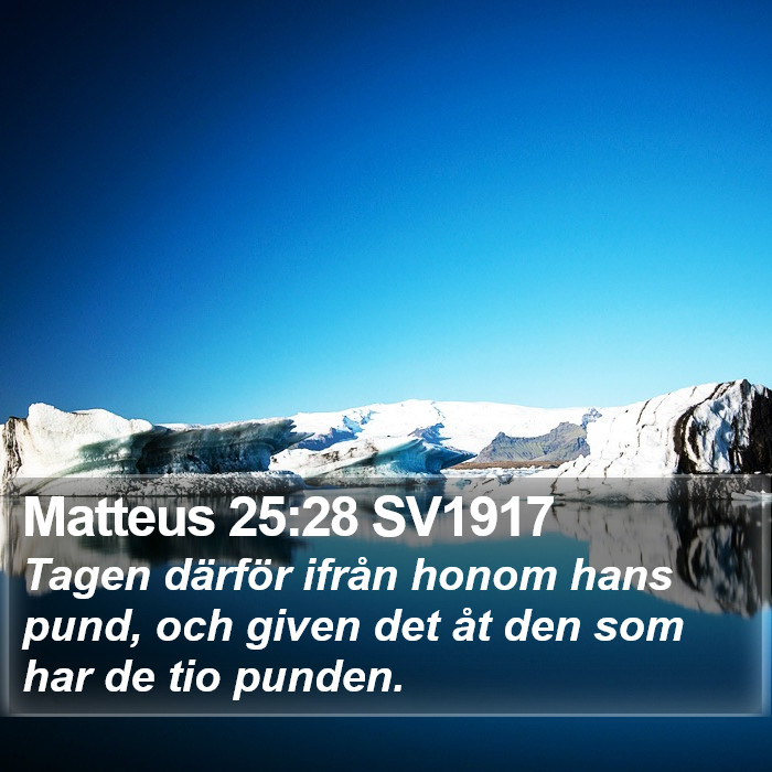 Matteus 25:28 SV1917 Bible Study