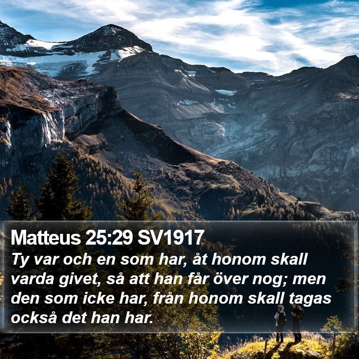 Matteus 25:29 SV1917 Bible Study